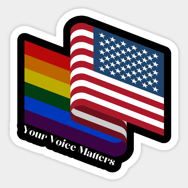 Your Voice Matter LGBT American Flag United Sticker by Pastel Potato Shop